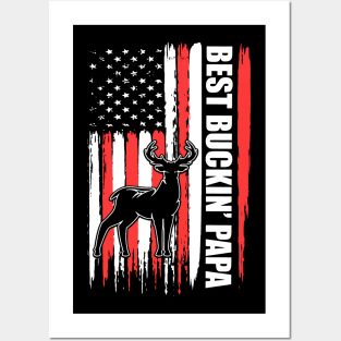 Best Buckin’ Papa Hunting Lover Father's Day Posters and Art